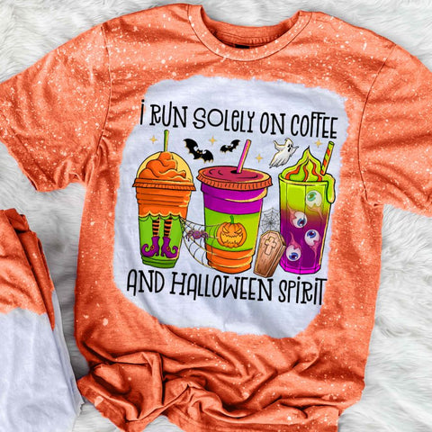 I Run Solely On Coffee And Halloween Spirit