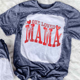 One Loved Mama