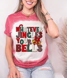Whatever Jingles Your Bells