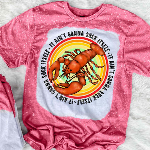 It Ain't Gonna Suck Itself