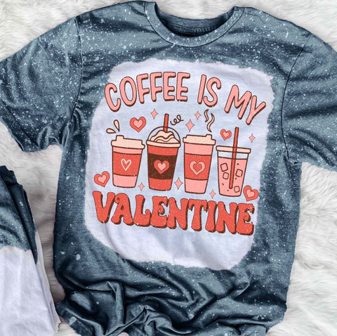 Coffee Is My Valentine