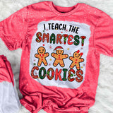 I Teach The Smartest Cookies