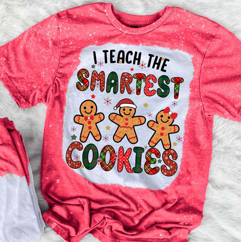 I Teach The Smartest Cookies