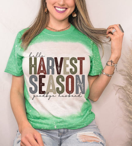 Hello Harvest Season Goodbye Husband