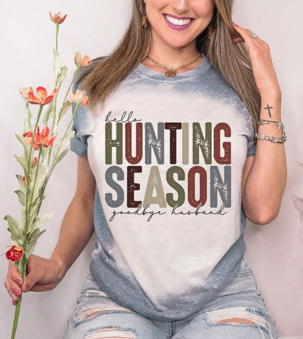 Hello Hunting Season Goodbye Husband