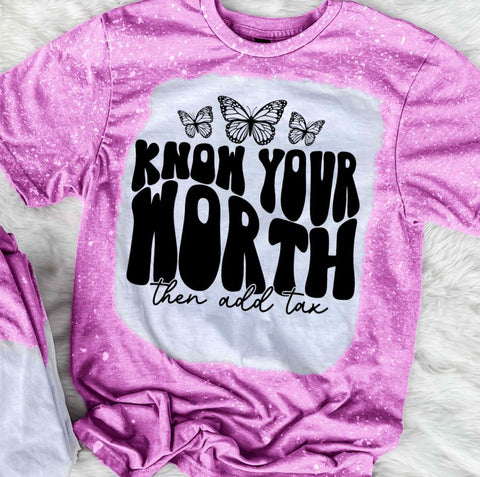 Know Your Worth Then Add Tax