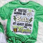 If Your Gonna Be Salty