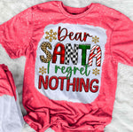 Dear Santa I Regret Nothing
