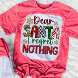 Dear Santa I Regret Nothing