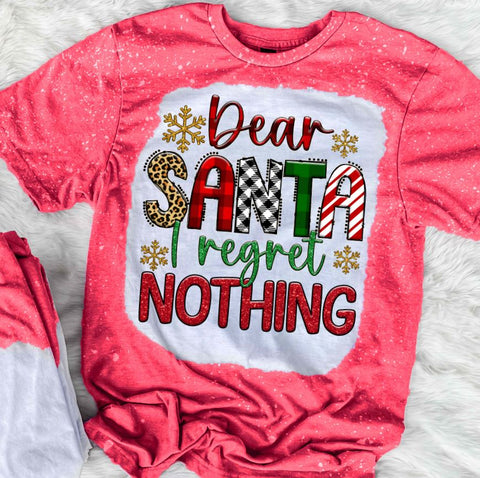 Dear Santa I Regret Nothing