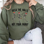 Deck The Halls No Your Family