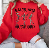 Deck The Halls No Your Family