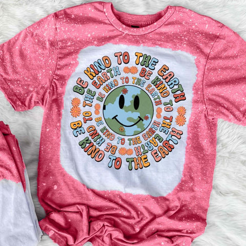 Be Kind To The Earth