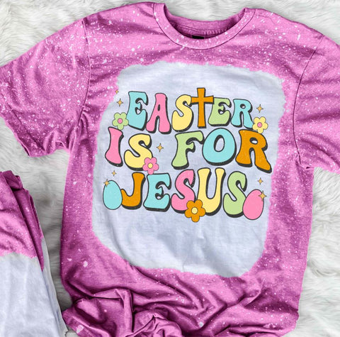 Easter Is For Jesus