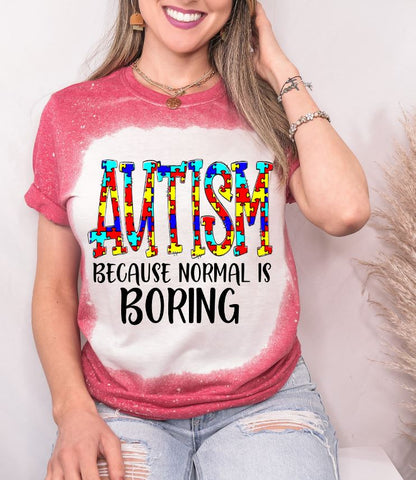 Autism Because Normal Is Boring