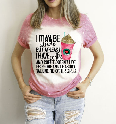 I May Be Single