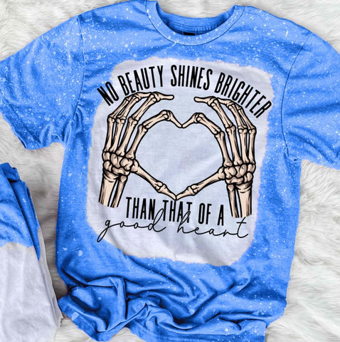 No Beauty Shines Brighter Than That Of A Good Heart