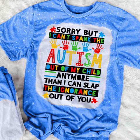 Sorry but I Can't Spank The Autism Out Of My Child