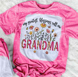 My Greatest Blessings Call Me Grandma
