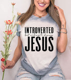 Introverted Willing To Discuss Jesus