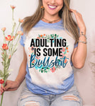 Adulting Is Some Bullshit