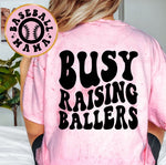 Busy Raising Ballers Baseball Mama