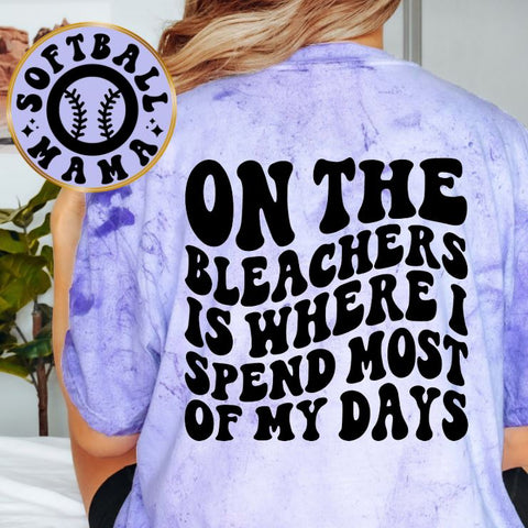 On The Bleachers Baseball Softball Mama