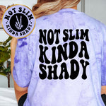 Not Slim Kinda Shady