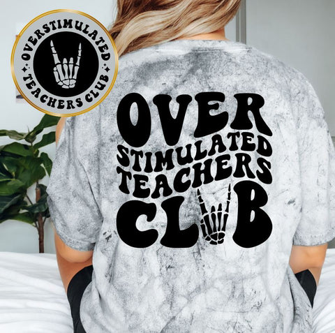 Overstimulated Teachers Club