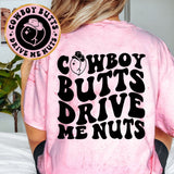 Cowboy Butts Drive Me Nuts