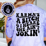 Karma's A Bitch