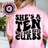 She's A Ten But She Hits Curbs