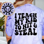 I Teach My Kid To Hit And Steal Softball Mama