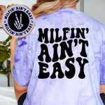 Milfin Ain't Easy