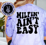 Milfin Ain't Easy