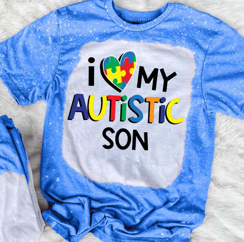 I Love My Autistic Son