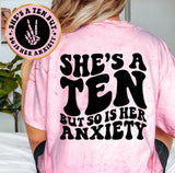 She's A Ten But She Hits Anxiety