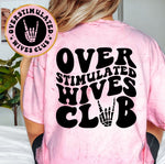 Overstimulated Wives Club
