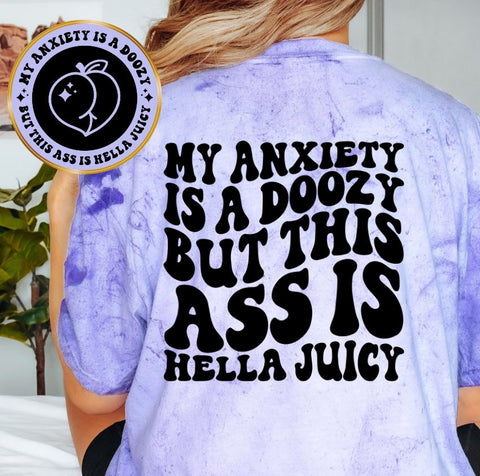 My Anxiety Is A Doozy
