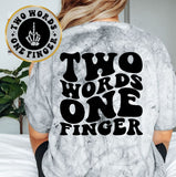 Two Words One Finger