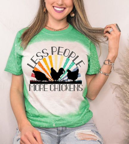 Less People More Chickens