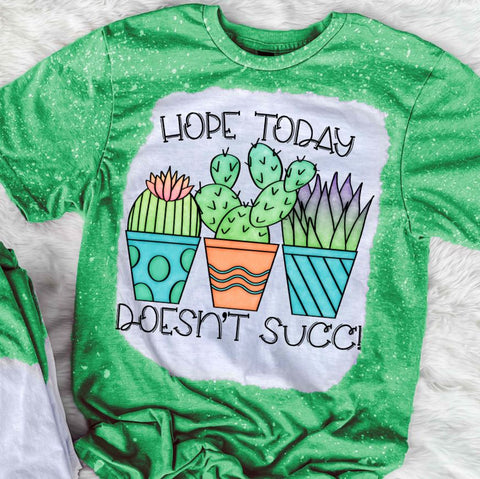 Hope Today Doesn't Succ