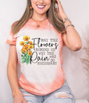 May The Flowers Remind Us