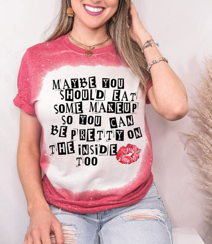Maybe You Should Eat Some Makeup