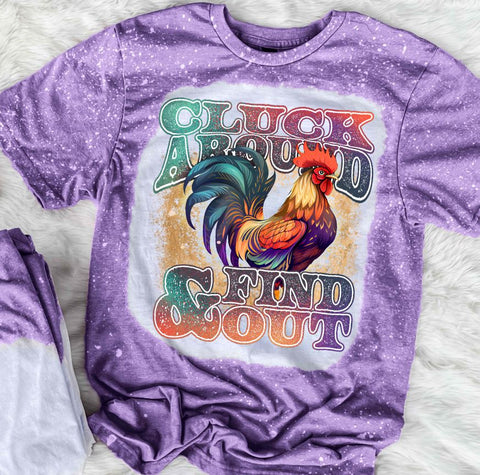 Cluck Around And Find Out