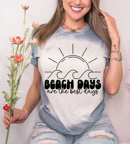 Beach Days Are The Best Days