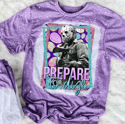 Prepare To Dye Jason