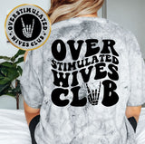 Overstimulated Wives Club