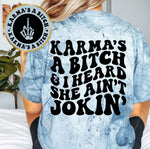 Karma's A Bitch