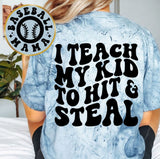 I Teach My Kid To Hit And Steal Baseball Mama